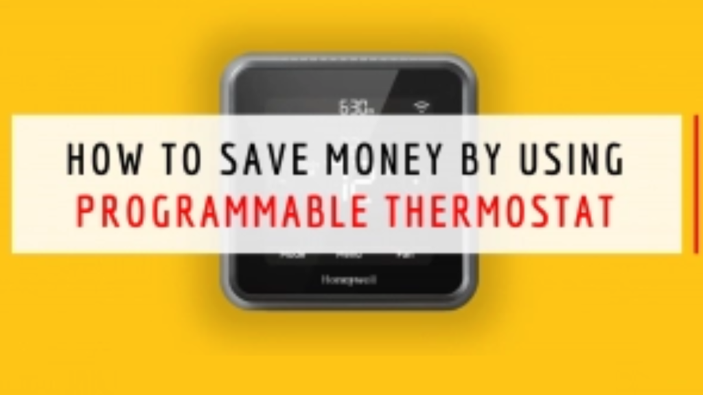 Save_Money_Using_Programmable_Thermostat